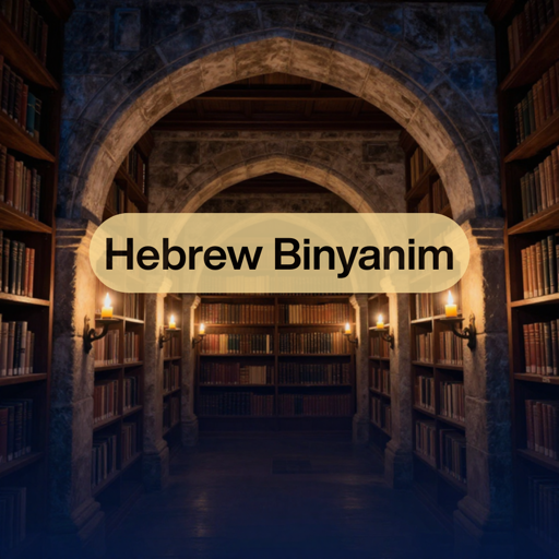 Hebrajskie binyanim — 7 wzorców czasownikowych wyjaśnionych